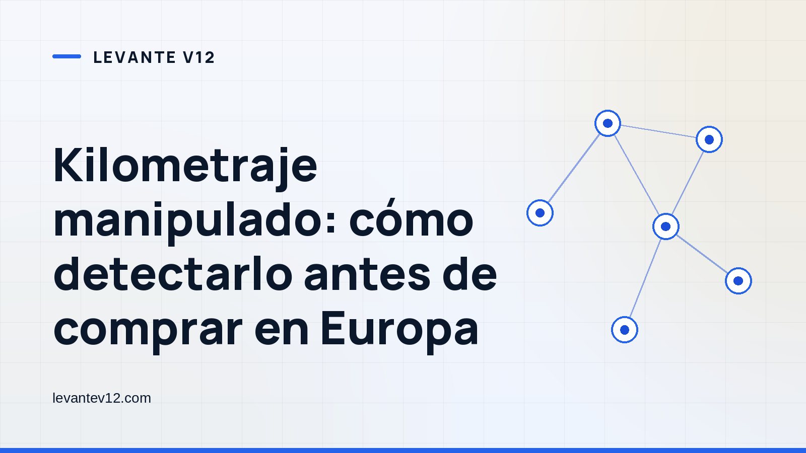 Portada gráfica de Levante V12: una red de nodos conectados sobre fondo blanco azulado, con el titular del artículo
